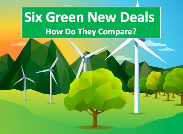 Six Green New Deals: How Do They Compare?