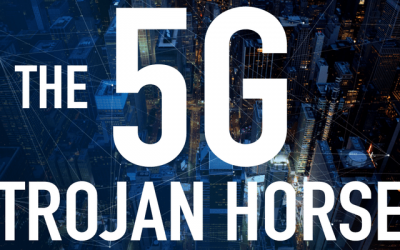 The 5G Trojan Horse