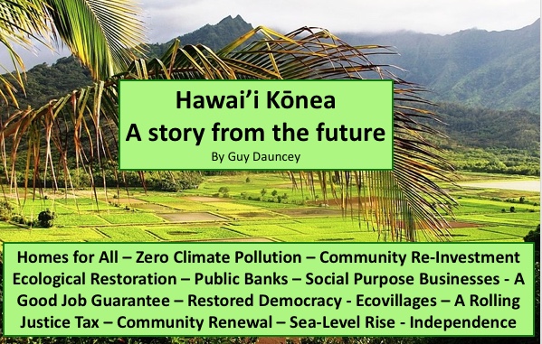 Hawai’i Konea – A Story from the Future