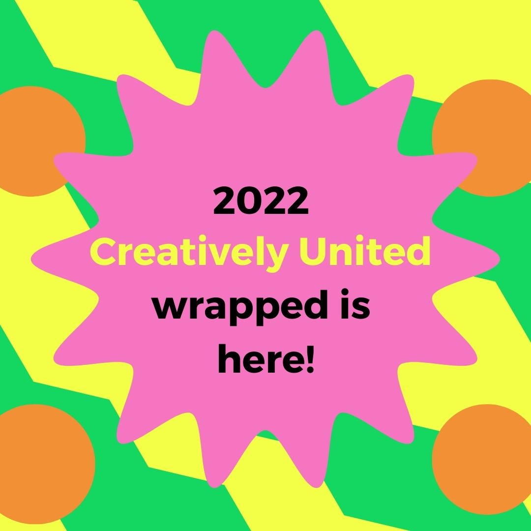 2022 Creatively United Wrapped