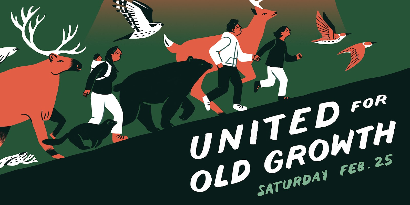 United for Old Growth Super Rally Feb. 25 – Info & Sharing Material