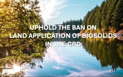 Petition: Uphold the Ban on Land Application of Biosolids in the Capital Regional District