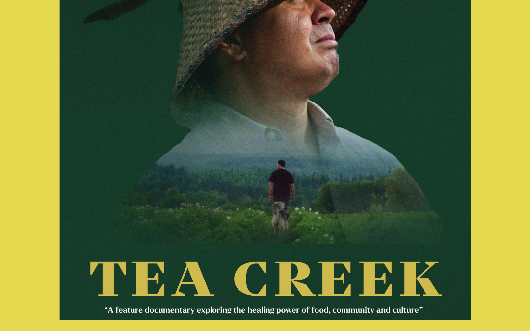 Tea Creek // A free film about Indigenous food sovereignty in Victoria